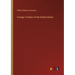 Foreign Treaties of the United States