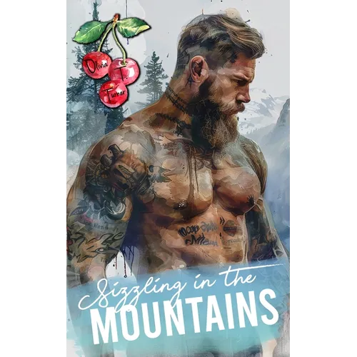 Sizzling In The Mountains