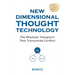 New-Dimensional Thought Technology: The Absolute Viewpoint That Transcends Conflict