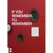 If You Remember, I'll Remember