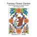 Fantasy Flower Garden: Adult Coloring Book of Fantastic Flowers and Friendly Animals