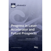 Progress in Laser Accelerator and Future Prospects