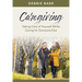 Caregiving: Taking Care of Yourself While Caring for Someone Else
