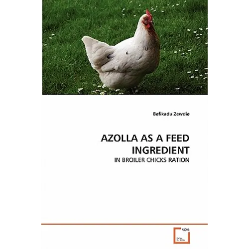 Azolla as a Feed Ingredient