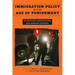 Immigration Policy in the Age of Punishment: Detention, Deportation, and Border Control