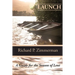 Launch: A Guide For The Season of Lent