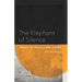The Elephant of Silence: Essays on Poetics and Cinema