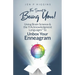 The Secret to Being You!: Using Brain Science and the 9 Acknowledgment Languages(TM) to Unbox Your Enneagram