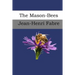 The Mason-Bees