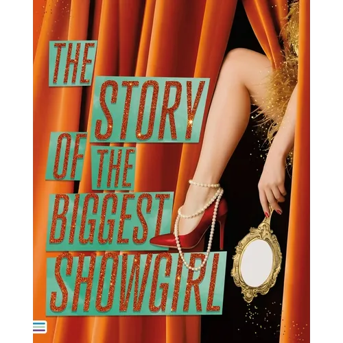 The Story of the Biggest Showgirl (Spanish Edition)