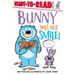 Bunny Will Not Smile!: Ready-To-Read Level 1