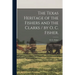 The Texas Heritage of the Fishers and the Clarks / by O. C. Fisher.