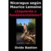 Nicaragua según Maurice Lemoine: ¿Izquierda fundamentalismo?