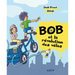 Bob Et La Révolution Des Vélos