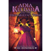 Adia Kelbara and the High Queen's Tomb