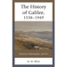 The History of Galilee, 1538-1949: Mysticism, Modernization, and War