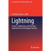 Lightning: Science, Engineering, and Economic Implications for Developing Countries