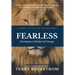 Fearless: Developing a Mindset of Courage