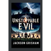 Unstoppable Evil