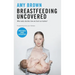 Breastfeeding Made Easy: A Gift for Life for You and Your Baby