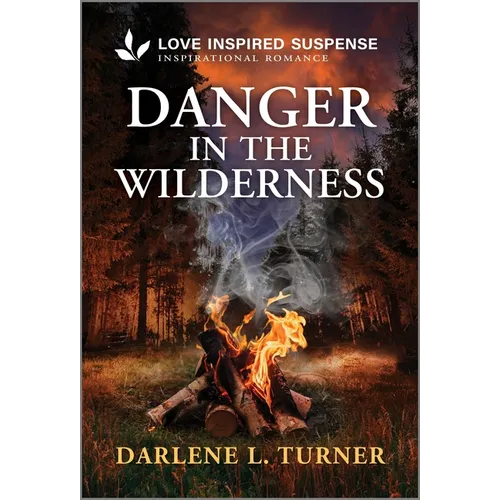 Danger in the Wilderness