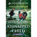 Seeking the Kidnapped Child