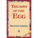 Triumph of the Egg