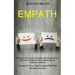 Empath: Develop Your Psychic Empath and Awaken Your Third Eye Abilities Such as Clairvoyance, Telepathy, Intuition (Connect to Your Spirit Guides With