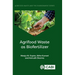 Agrifood Waste as Biofertilizer