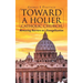 Toward a Holier Catholic Church: Removing Barriers to Evangelization
