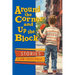 Around the Corner and Up the Block