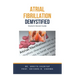 Atrial Fibrillation Demystified: Doctor's Secret Guide