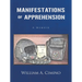 Manifestations of Apprehension: A Memoir
