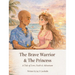 The Brave Warrior & The Princess