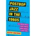 Postbop Jazz in the 1960s C