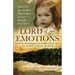 Lord of Our Emotions: From Redheaded Stepchild To My Happy Place In God
