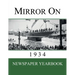Mirror On 1934: Newspaper Yearbook containing 120 front pages from 1934 - Unique birthday gift / present idea.