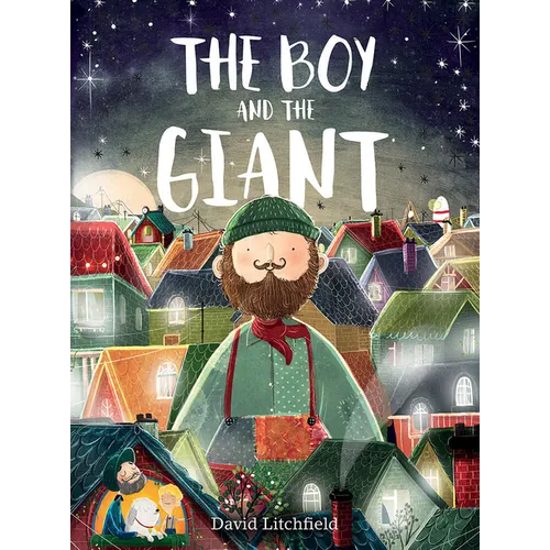 The Boy and the Giant: A Picture Book