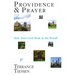 Providence & Prayer: How Does God Work in the World?