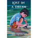 Lost in a Dream