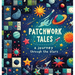 Patchwork Tales: A Journey through the Stars