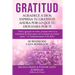 Gratitud: Expresa Tu Gratitud: Express Your Gratitude Spanish Version