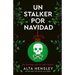 Un Stalker Por Navidad