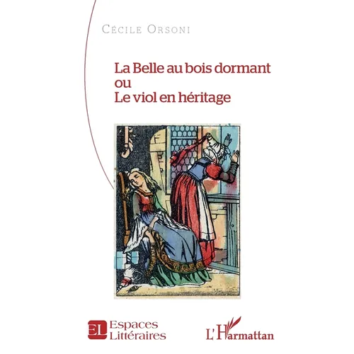 La Belle au bois dormant ou Le viol en héritage