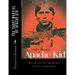 The Court Martial of Apache Kid: Based on the original trial transcript