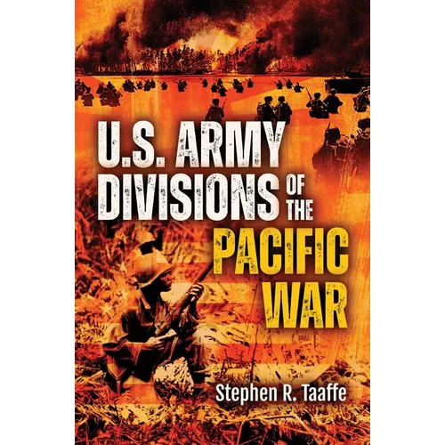 U.S. Army Divisions of the Pacific War