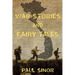 War Stories and Fairy Tales: Sean Kelly, War Correspondent