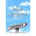 The Pillars of Confidence: Unlock Your Success in Key Life Areas