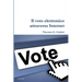 Il Voto Elettronico attraverso Internet