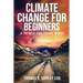 Climate Change for Beginners: A Primer for Young Minds!